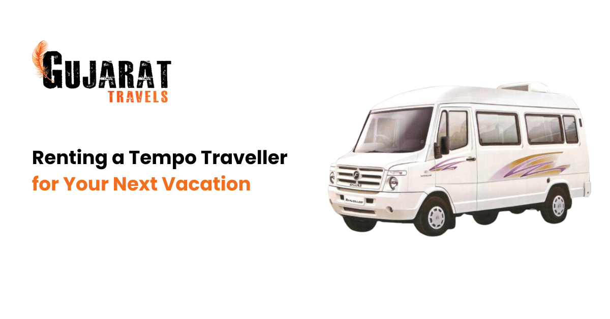Renting a Tempo Traveller for Your Next Vacation