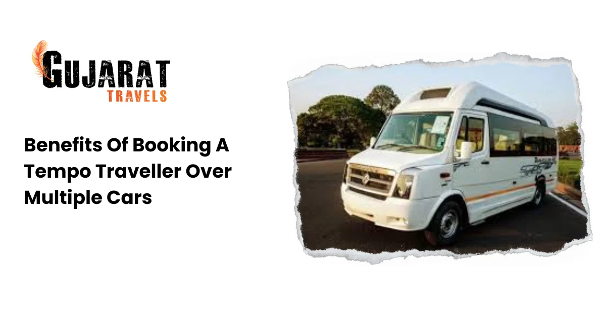 Benefits Of Booking A Tempo Traveller Over Multiple Cars