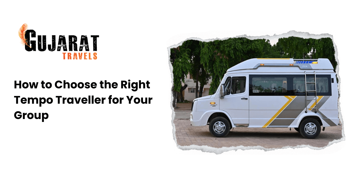 How to Choose the Right Tempo Traveller for Your Group